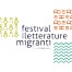 FESTIVAL DELLE LETTERATURE MIGRANTI. CONFERENZA SUL PREMIO MONDELLO.